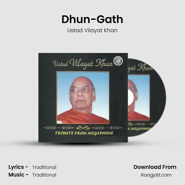 Dhun-Gath - Ustad Vilayat Khan album cover 