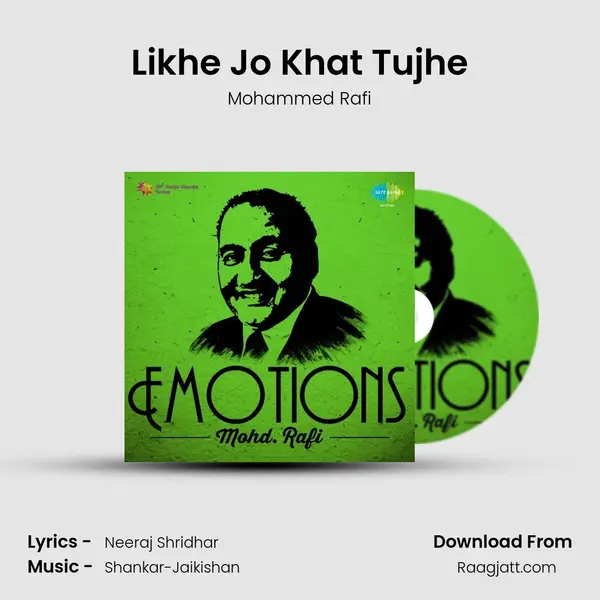 Likhe Jo Khat Tujhe mp3 song