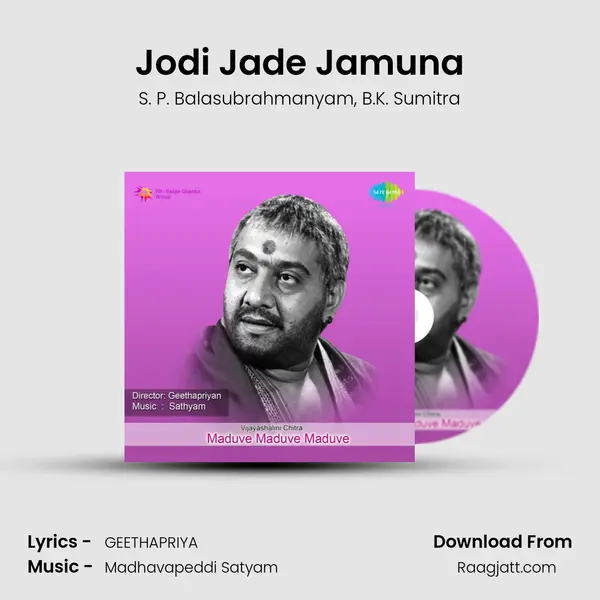 Jodi Jade Jamuna - S. P. Balasubrahmanyam album cover 