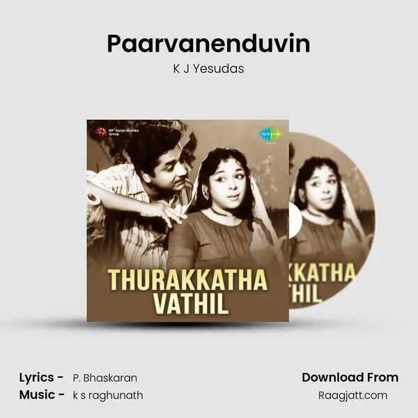 Paarvanenduvin - K J Yesudas album cover 