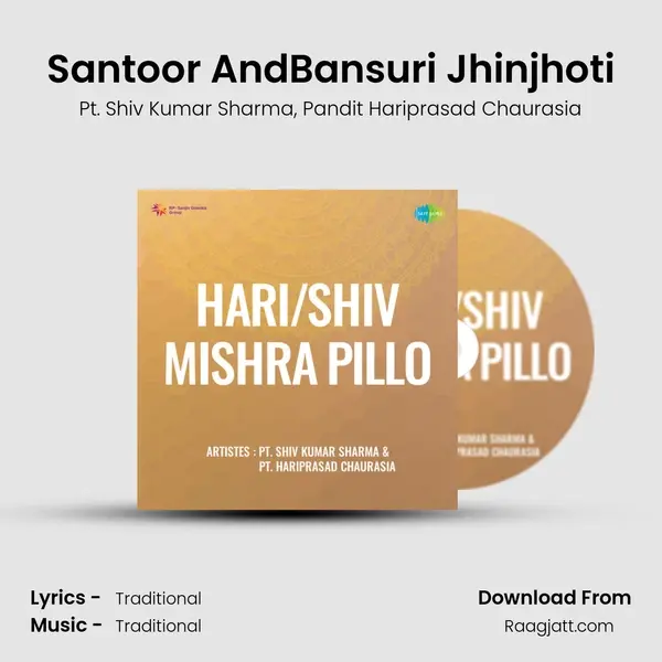 Santoor AndBansuri Jhinjhoti mp3 song