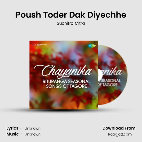 Poush Toder Dak Diyechhe - Suchitra Mitra album cover 