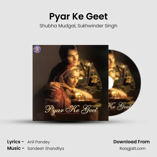 Pyar Ke Geet - Shubha Mudgal album cover 