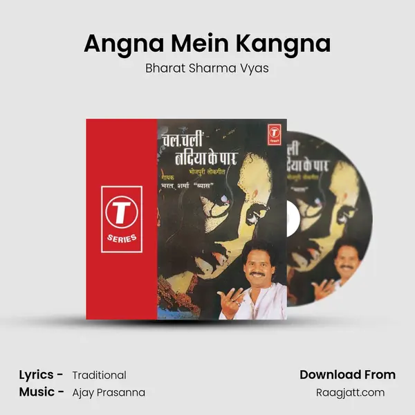 Angna Mein Kangna - Bharat Sharma Vyas album cover 