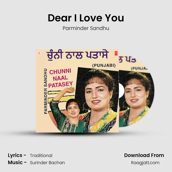 Dear I Love You - Parminder Sandhu album cover 