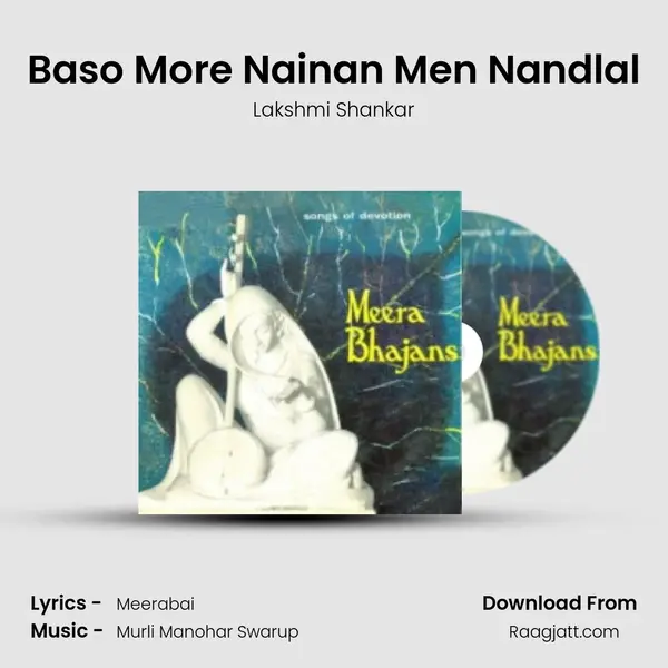 Baso More Nainan Men Nandlal - Lakshmi Shankar album cover 