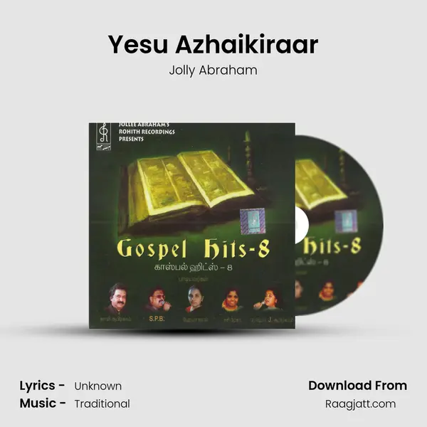 Yesu Azhaikiraar - Jolly Abraham mp3 song