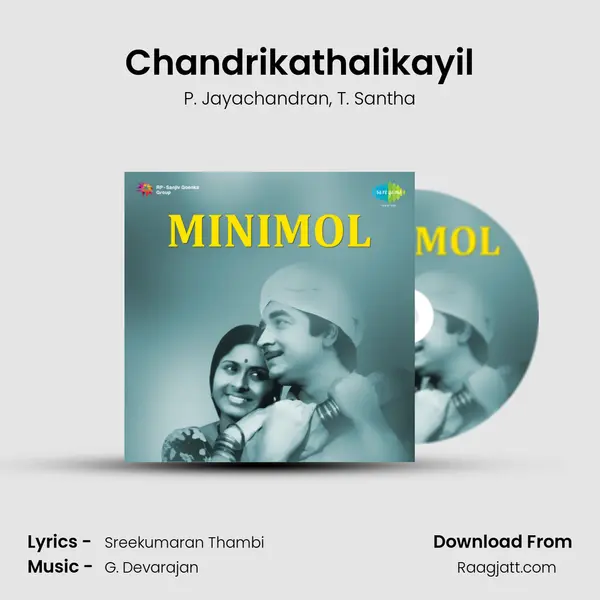 Chandrikathalikayil mp3 song