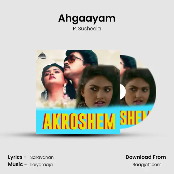 Ahgaayam mp3 song