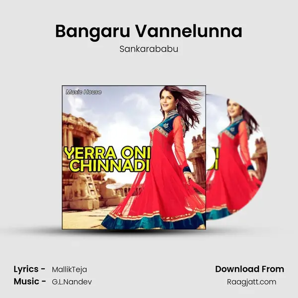 Bangaru Vannelunna mp3 song