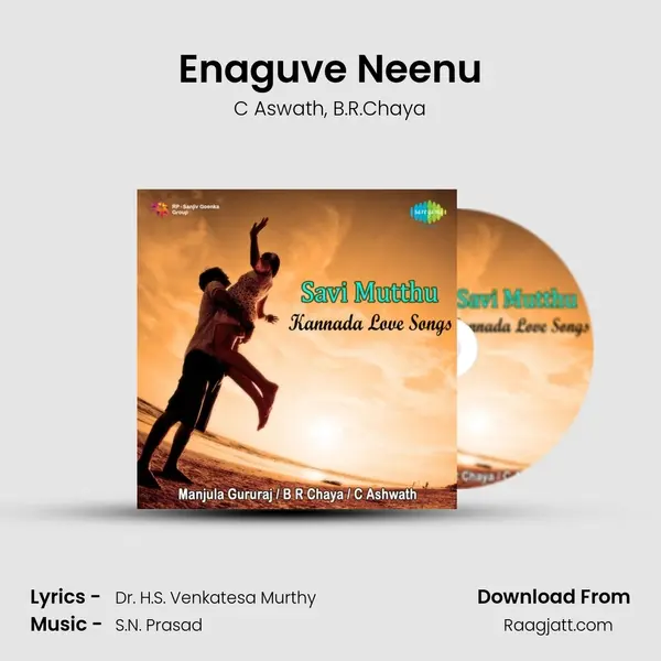 Enaguve Neenu mp3 song