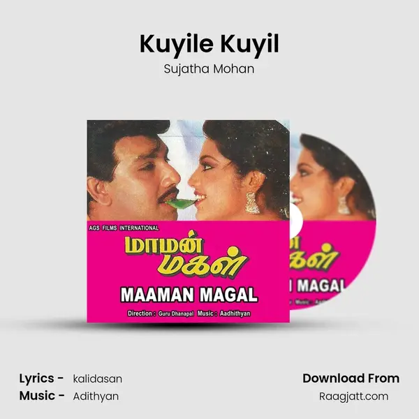 Kuyile Kuyil - Sujatha Mohan mp3 song