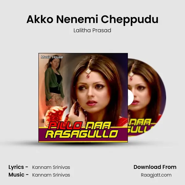 Akko Nenemi Cheppudu mp3 song