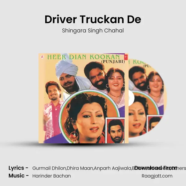 Driver Truckan De - Shingara Singh Chahal album cover 