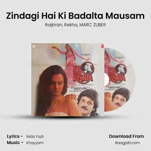 Zindagi Hai Ki Badalta Mausam - Rajkiran album cover 