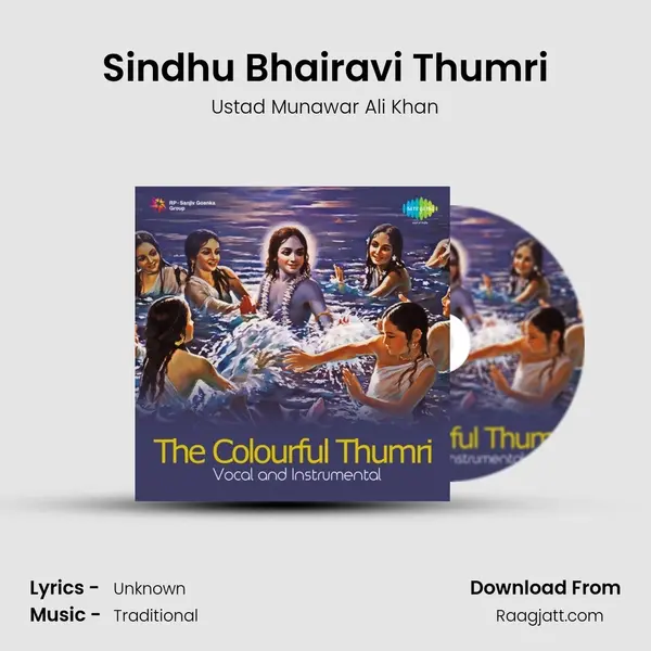 Sindhu Bhairavi Thumri - Ustad Munawar Ali Khan album cover 