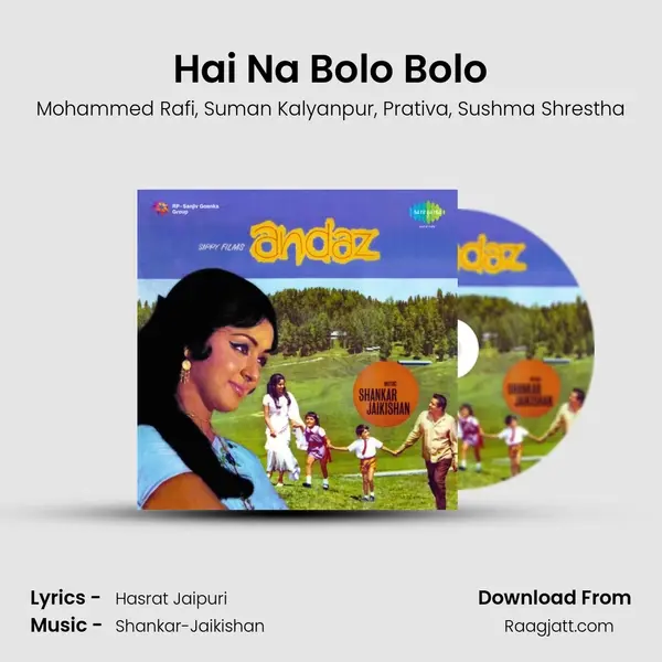 Hai Na Bolo Bolo mp3 song