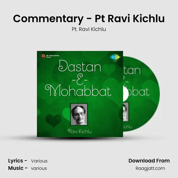 Commentary - Pt Ravi Kichlu mp3 song