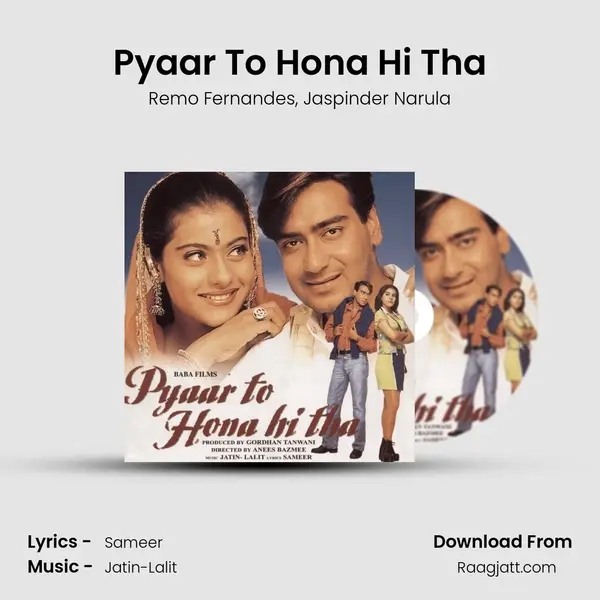 Pyaar To Hona Hi Tha mp3 song