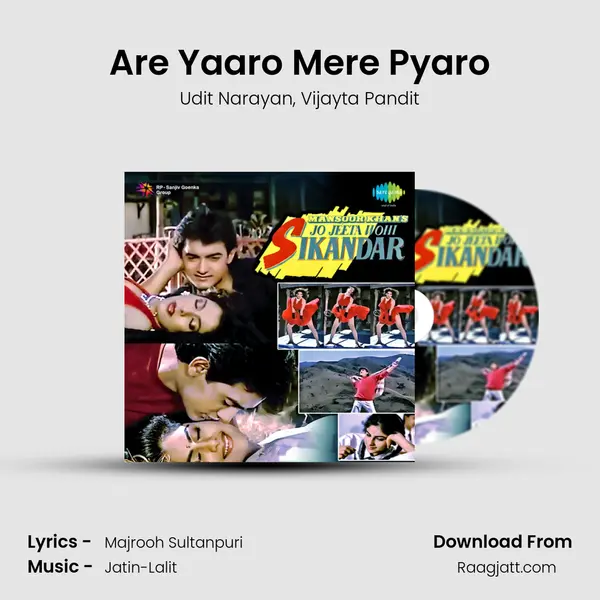 Are Yaaro Mere Pyaro mp3 song