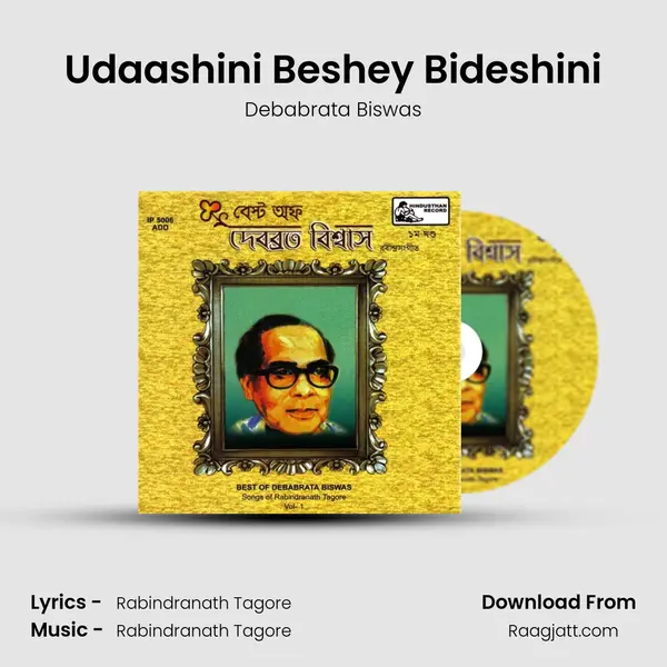 Udaashini Beshey Bideshini - Debabrata Biswas album cover 