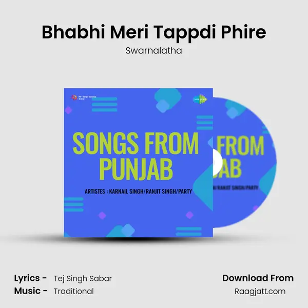 Bhabhi Meri Tappdi Phire - Swarnalatha album cover 