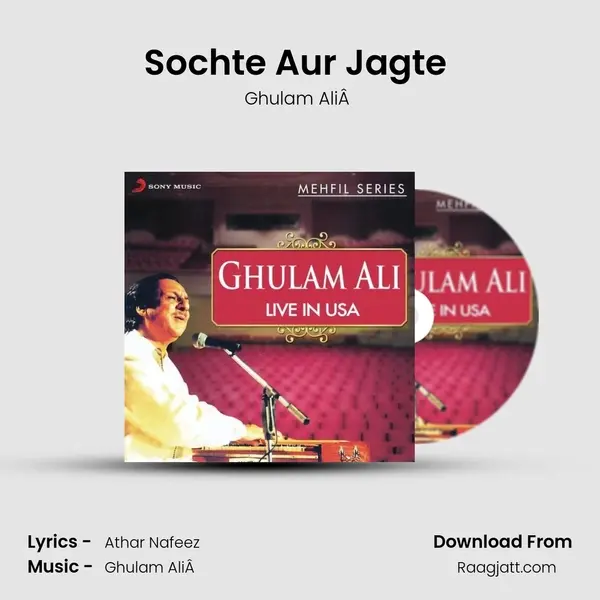 Sochte Aur Jagte (Live) - Ghulam AliÂ  album cover 