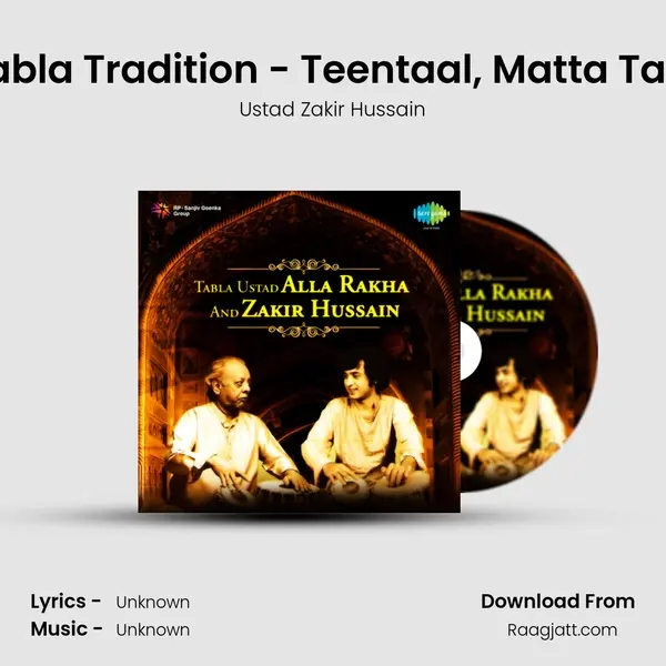 Tabla Tradition - Teentaal, Matta Taal mp3 song