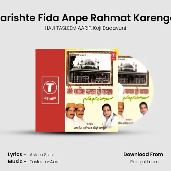 Farishte Fida Anpe Rahmat Karenge - HAJI TASLEEM AARIF album cover 