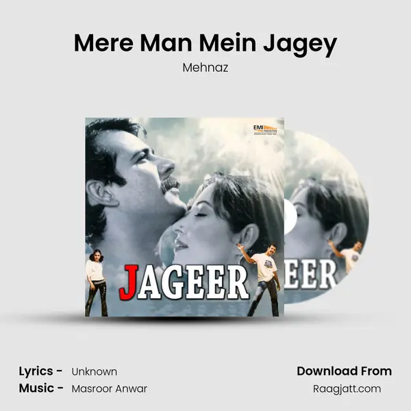 Mere Man Mein Jagey - Mehnaz album cover 