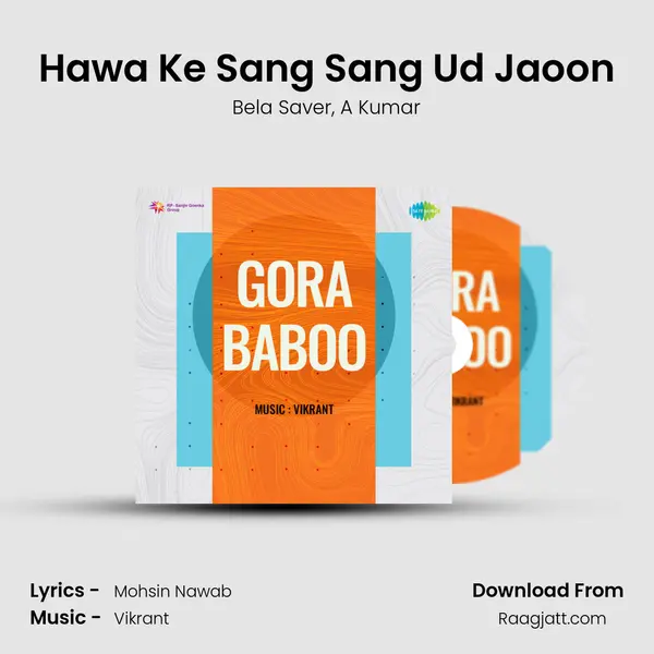 Hawa Ke Sang Sang Ud Jaoon mp3 song