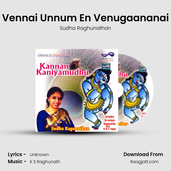 Vennai Unnum En Venugaananai mp3 song