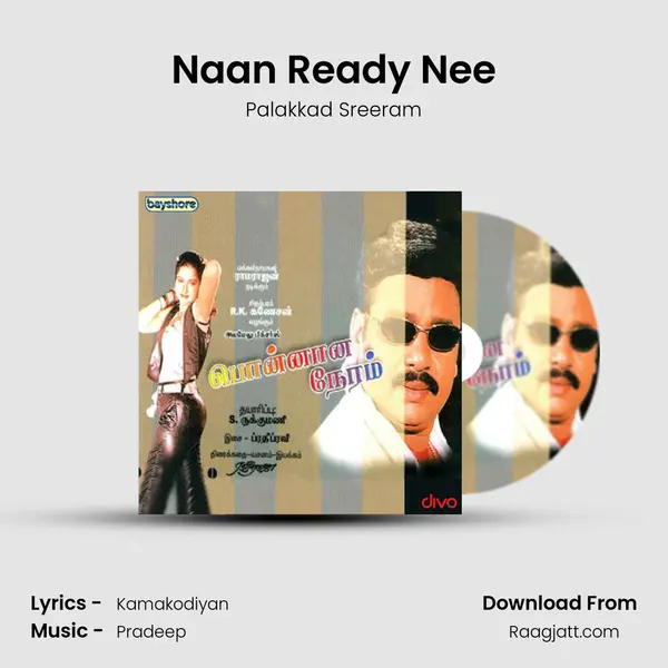 Naan Ready Nee mp3 song