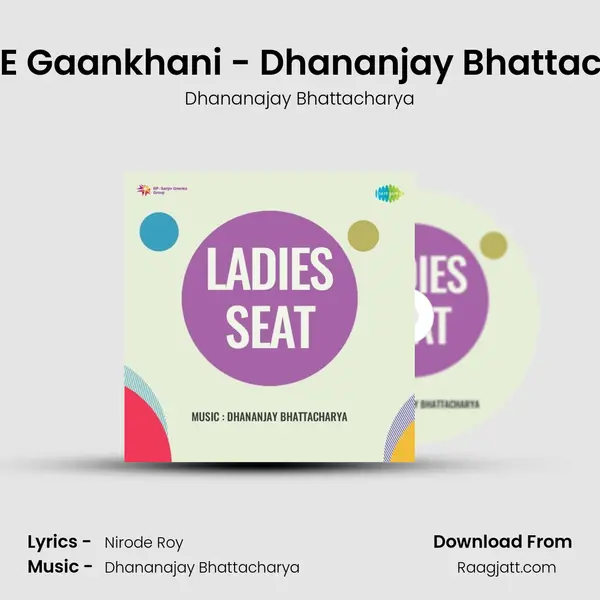 Amar E Gaankhani - Dhananjay Bhattacharya mp3 song