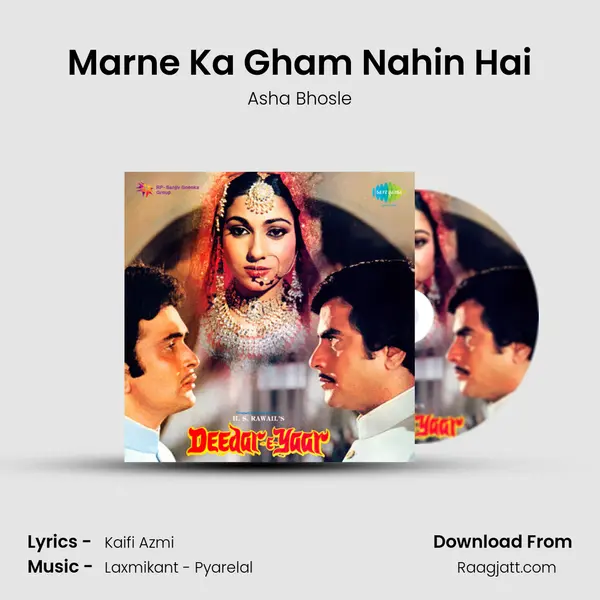 Marne Ka Gham Nahin Hai - Asha Bhosle mp3 song