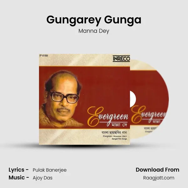 Gungarey Gunga - Manna Dey album cover 