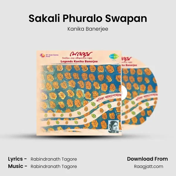 Sakali Phuralo Swapan - Kanika Banerjee album cover 