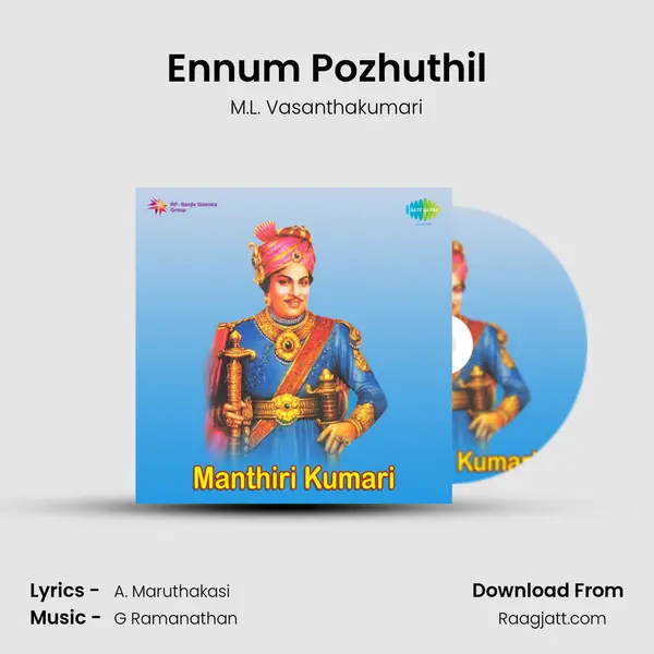 Ennum Pozhuthil mp3 song