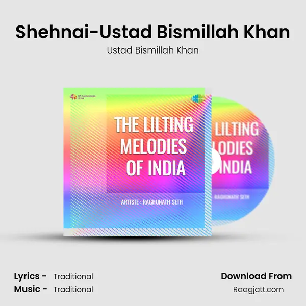 Shehnai-Ustad Bismillah Khan - Ustad Bismillah Khan album cover 