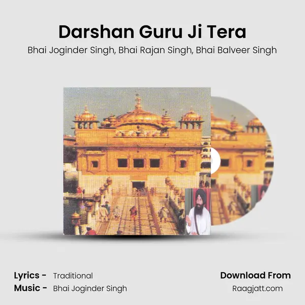 Darshan Guru Ji Tera - Bhai Joginder Singh album cover 