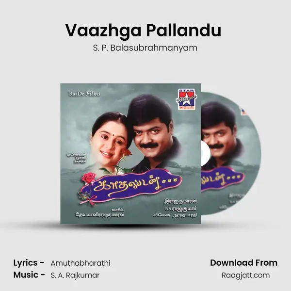 Vaazhga Pallandu (M) - S. P. Balasubrahmanyam album cover 