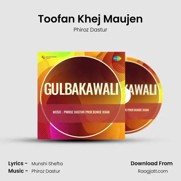 Toofan Khej Maujen - Phiroz Dastur album cover 