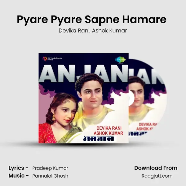 Pyare Pyare Sapne Hamare (Duet) - Devika Rani album cover 