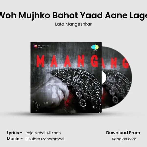 Woh Mujhko Bahot Yaad Aane Lage - Lata Mangeshkar album cover 