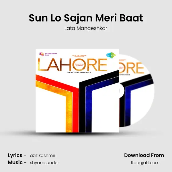 Sun Lo Sajan Meri Baat - Lata Mangeshkar mp3 song