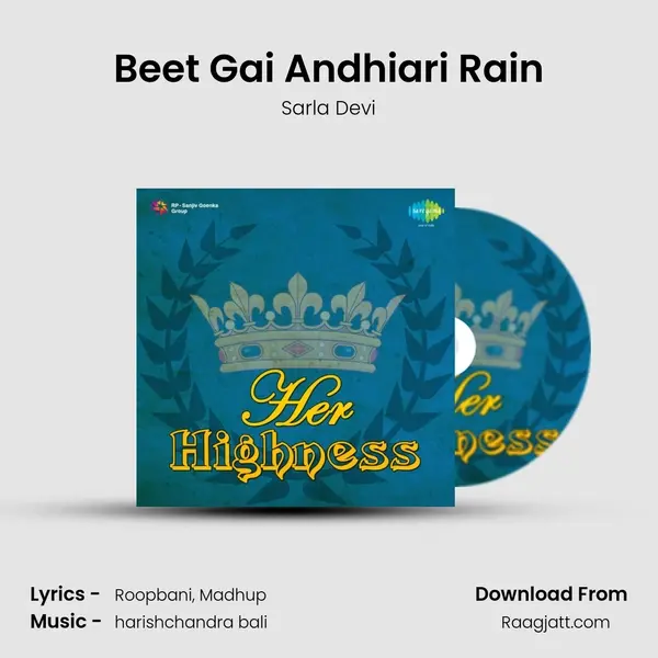 Beet Gai Andhiari Rain - Sarla Devi album cover 