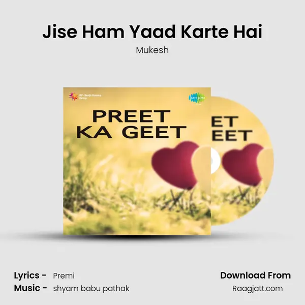 Jise Ham Yaad Karte Hai - Mukesh album cover 