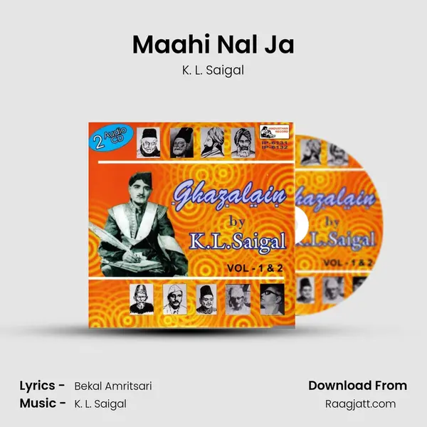 Maahi Nal Ja - K. L. Saigal album cover 