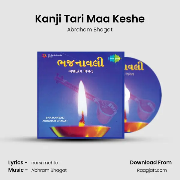 Kanji Tari Maa Keshe - Abraham Bhagat album cover 