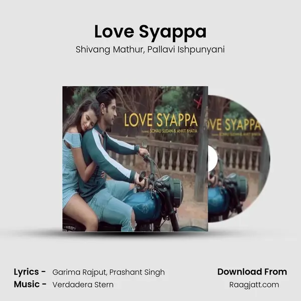 Love Syappa - Shivang Mathur album cover 